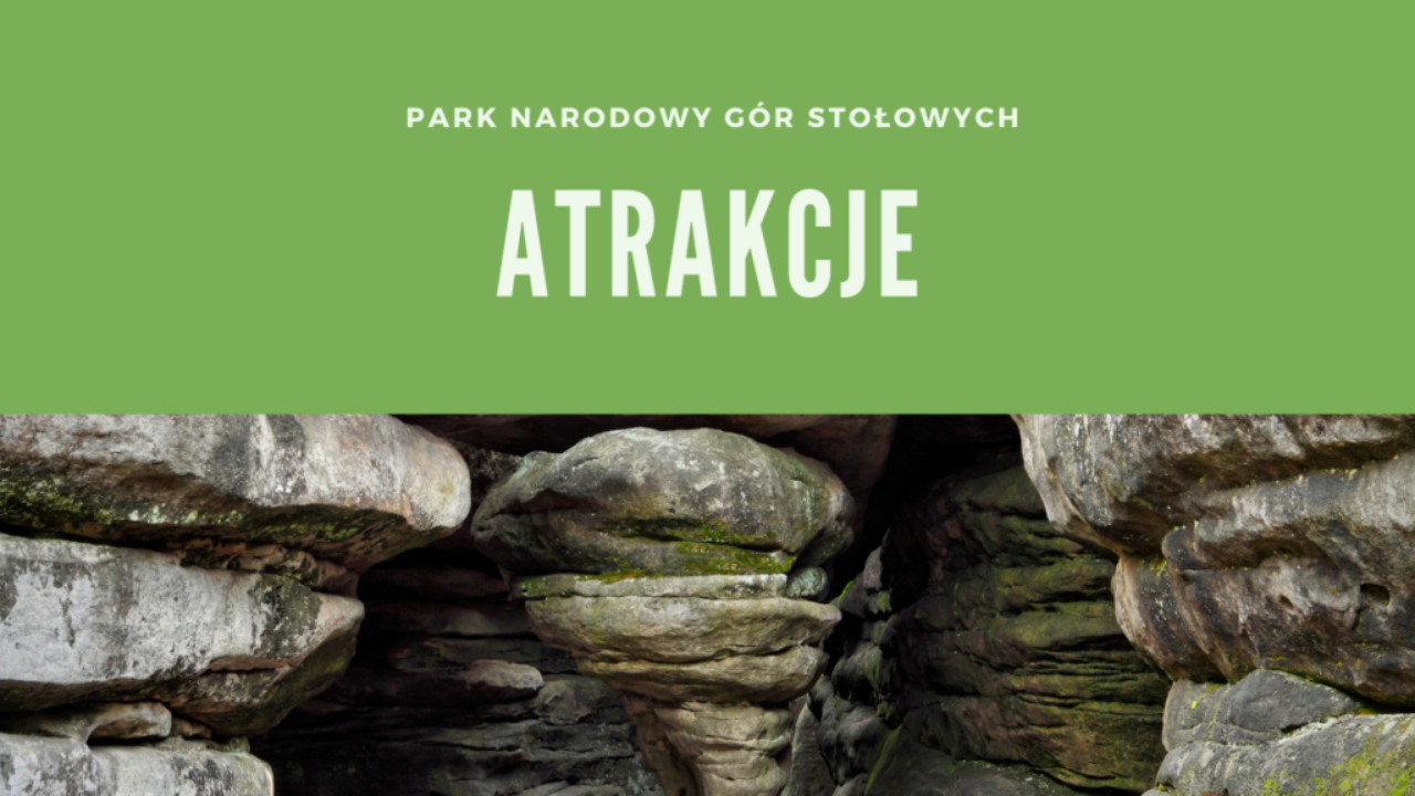 Park Narodowy Gór Stołowych Atrakcje