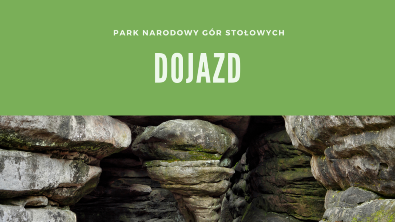 Park Narodowy Gór Stołowych Dojazd